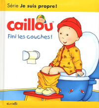 CAILLOU FINI LES COUCHES ! LES ESSENTIELS