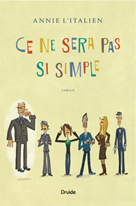 CE NE SERA PAS SI SIMPLE