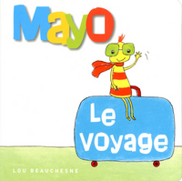 Mayo Le voyage