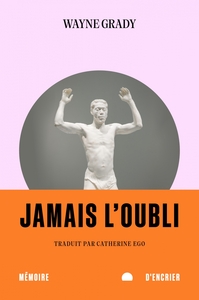 JAMAIS L'OUBLI