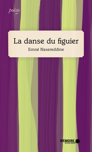 LA DANSE DU FIGUIER