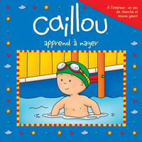 CAILLOU APPREND A NAGER