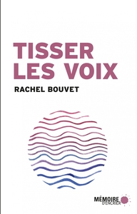 Tisser les voix