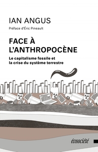 FACE A L'ANTHROPOCENE