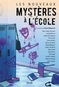 LES NOUVEAUX MYSTERES A L'ECOLE