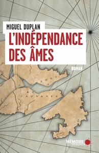 L'INDEPENDANCE DES AMES