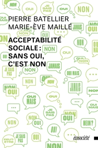 ACCEPTABILITE SOCIALE : SANS OUI, C'EST NON