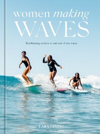 WOMEN MAKING WAVES /ANGLAIS