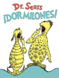 Dr.Seuss !Dormilones!