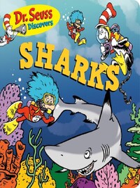 Dr. Seuss Dicovers Sharks