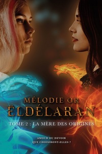 ELDELARAN - LA MERE DES ORIGINES