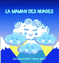 LA MAMAN DES NUAGES