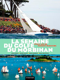 LA SEMAINE DU GOLFE DU MORBIHAN
