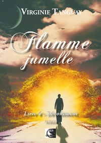 FLAMME JUMELLE, DEVOILEMENT LIVRE 4