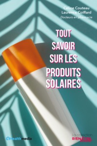 TOUT SAVOIR SUR LES PRODUITS SOLAIRES