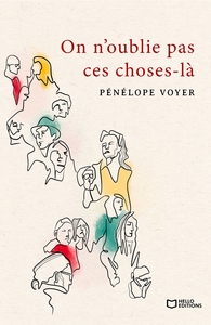 ON N'OUBLIE PAS CES CHOSES-LA