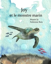 JOY ET LE MONSTRE MARIN
