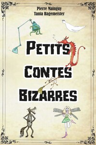 PETITS CONTES BIZARRES