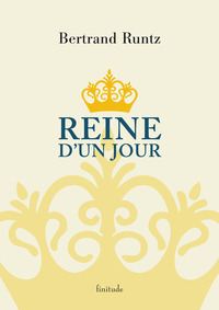 REINE D'UN JOUR