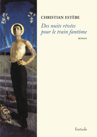 DES NUITS REVEES POUR LE TRAIN FANTOME