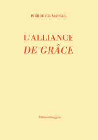 L'ALLIANCE DE GRACE