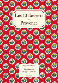 Les treize desserts en Provence