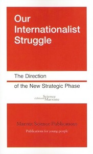 Our Internationalist Struggle
