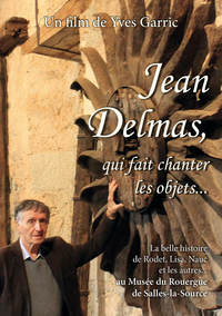 DVD Jean Delmas, qui fait chanter les objets...