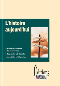 L'HISTOIRE AUJOURD'HUI