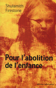 POUR L'ABOLITION DE L'ENFANCE