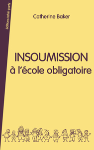 INSOUMISSION A LECOLE OBLIGATOIRE