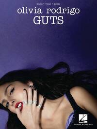 OLIVIA RODRIGO - GUTS - PIANO, VOIX & GUITARE