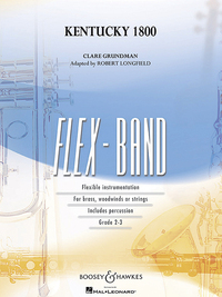 HAL LEONARD FLEX-BAND SERIES - KENTUCKY 1800 - FLEXIBLE INSTRUMENTATION. 5 MELODY INSTRUMENTS, PERCU