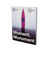 Moment. Monument