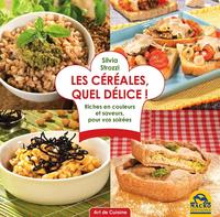 CEREALES QUEL DELICE RICHES EN VITAMINES ET SAVEURS BONNES POUR LA SANTE