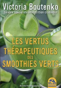 LES VERTUS THERAPEUTIQUES DES SMOOTHIES VERTS