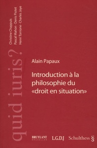 INTRODUCTION A LA PHILOSOPHIE DU DROIT EN SITUATION