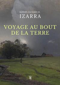 VOYAGE AU BOUT DE LA TERRE