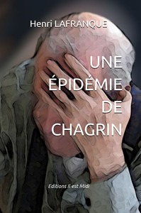 Une épidémie de chagrin