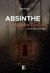 Absinthe, l'affaire Gouffé