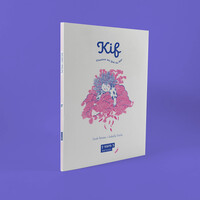 Kif (édition cousue)