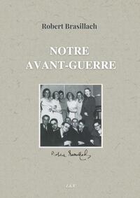 Notre avant-guerre