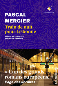 TRAIN DE NUIT POUR LISBONNE