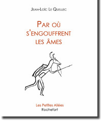 Par où s'engouffrent les âmes