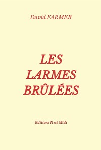 LES LARMES BRÛLÉES