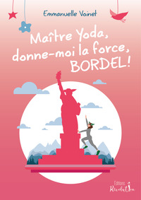 Maître Yoda, donne-moi la force, BORDEL !