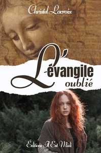 L'EVANGILE OUBLIE