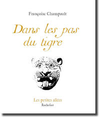 Sur les pas du tigre