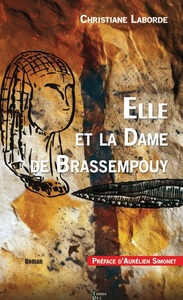 ELLE ET LA DAME DE BRASSEMPOUY