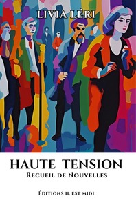 HAUTE TENSION - RECUEIL DE NOUVELLES